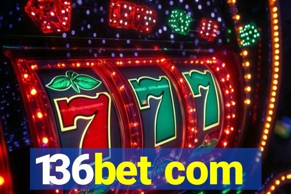 136bet com